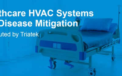 Healthcare HVAC Systems and Disease Mitigation