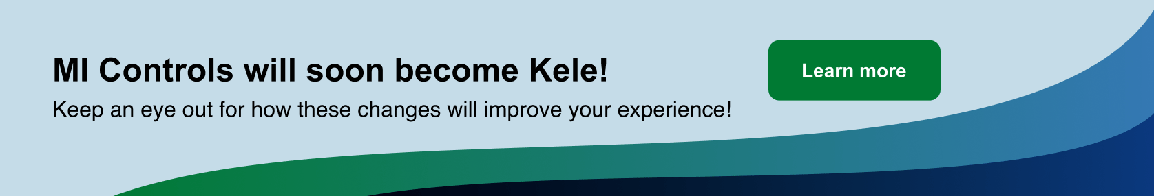 MI Controls will soon become Kele!